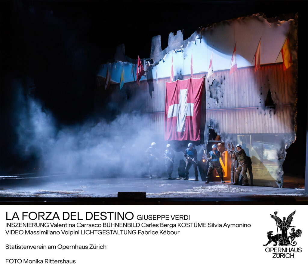 La forza del destino. Zürich.